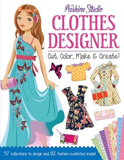 My Fashion Studio: Clothes Designer: Cut, Color, Make & Create!