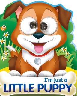 I'm Just A Little Puppy