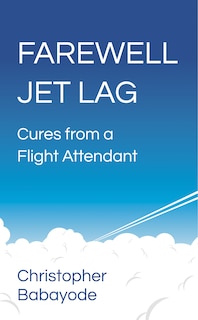 Front cover_Farewell Jet Lag