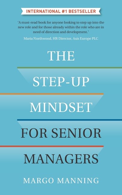 Front cover_The Step-up Mindset For Senior Managers
