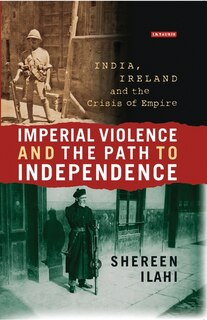 Couverture_Imperial Violence And The Path To Independence