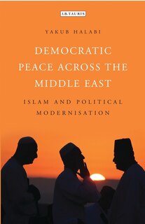 Front cover_Democratic Peace Across The Middle East