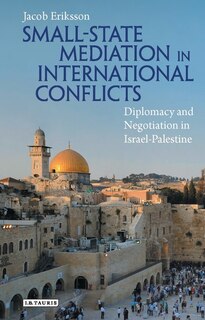 Front cover_Small-state Mediation In International Conflicts