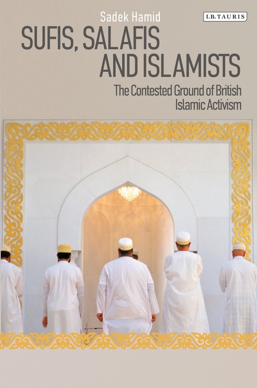 Front cover_Sufis, Salafis And Islamists
