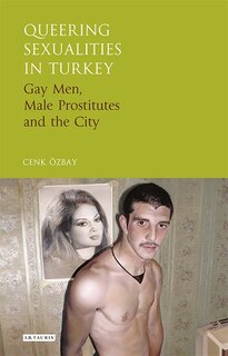 Front cover_Queering Sexualities In Turkey