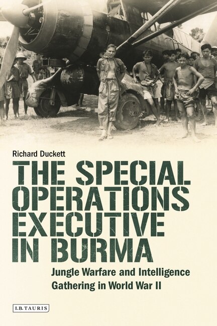 Couverture_The Special Operations Executive (soe) In Burma