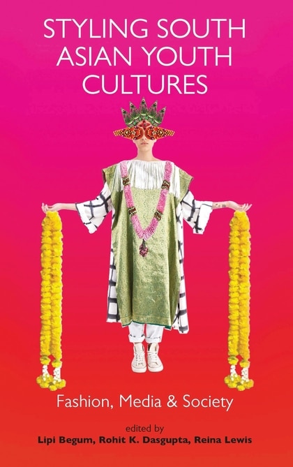 Front cover_Styling South Asian Youth Cultures