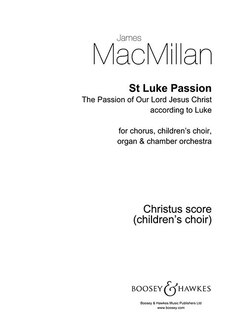 St. Luke Passion: Children's Score