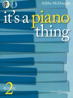 Front cover_It's A Piano Thing - Book 2