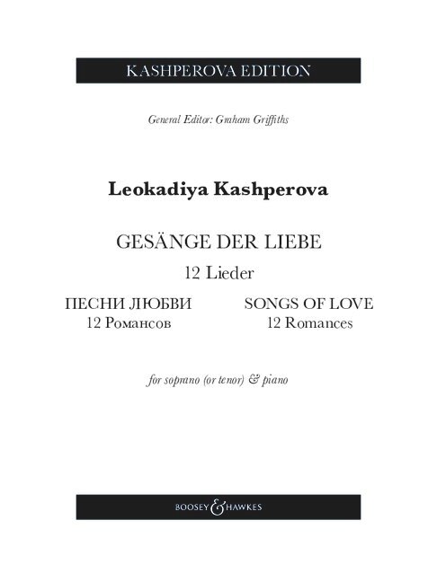 Couverture_Kashperova: Gesange Der Liebe (Songs of Love) - 12 Romances for Soprano or Tenor and Piano