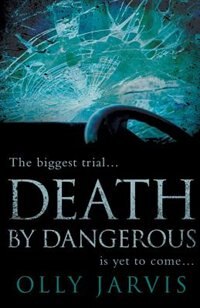 Front cover_Death by Dangerous