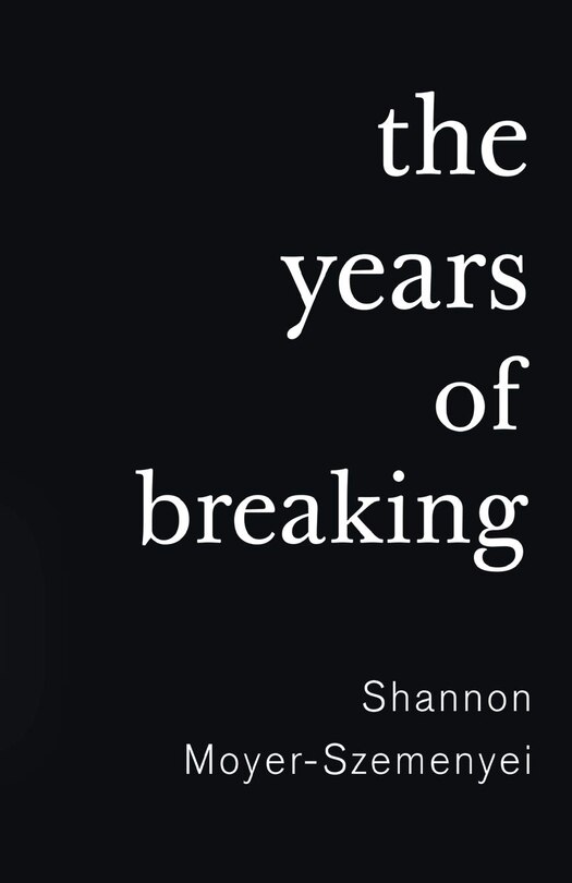 The Years Of Breaking