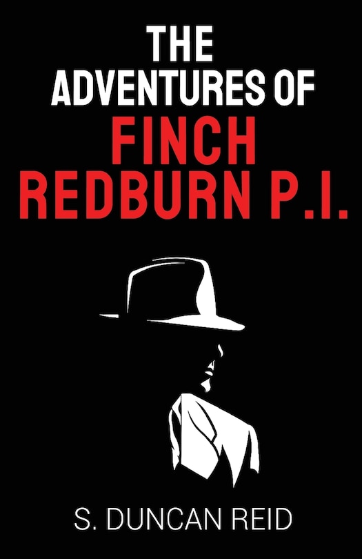 The Adventures Of Finch Redburn P.i.