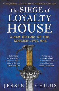 Front cover_The Siege of Loyalty House
