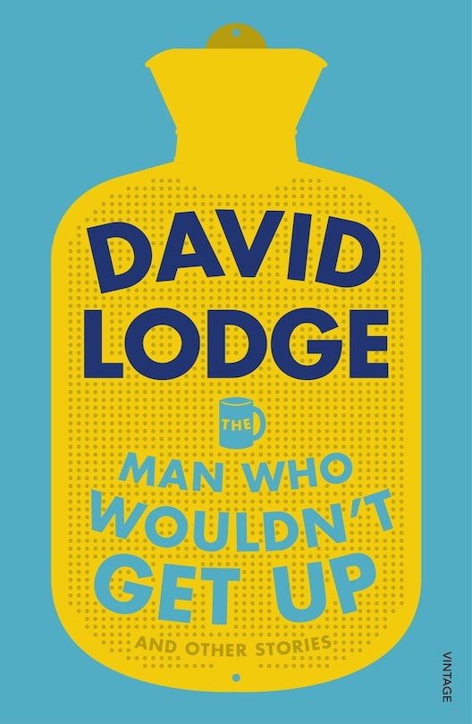 Front cover_The Man Who Wouldn't Get Up And Other Stories