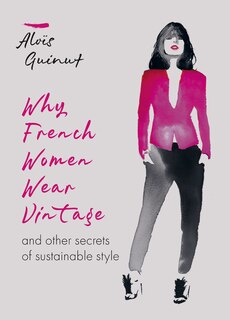Couverture_Why French Women Wear Vintage
