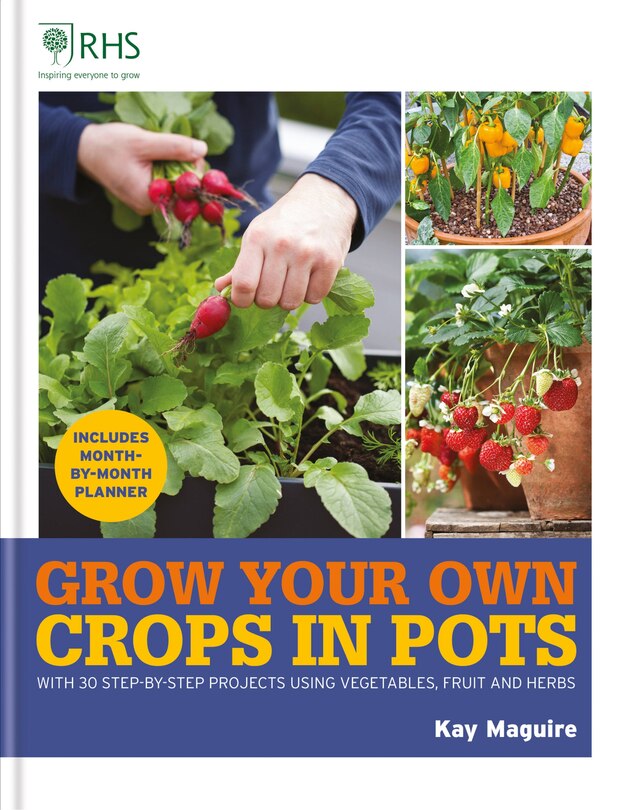 Couverture_Rhs Grow Your Own: Crops In Pots