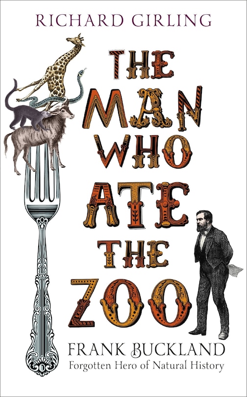 Front cover_The Man Who Ate The Zoo