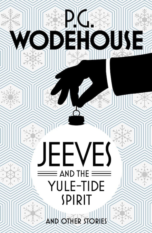 Front cover_Jeeves And The Yule-tide Spirit And Other Stories