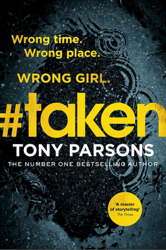 #taken: Wrong Time. Wrong Place. Wrong Girl.