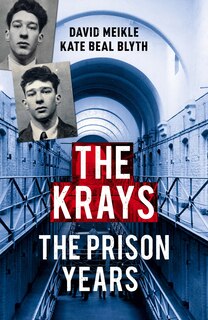 Couverture_The Krays: The Prison Years