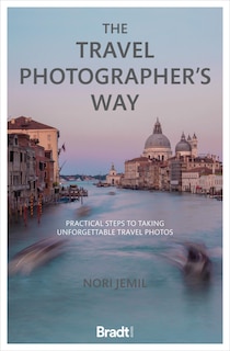 Front cover_The Travel Photographer's Way