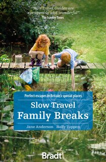 Front cover_Slow Travel Family Breaks