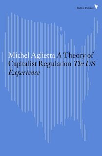 Front cover_A Theory Of Capitalist Regulation