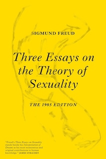 Front cover_Three Essays On The Theory Of Sexuality