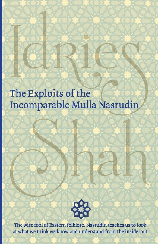 Front cover_The Exploits Of The Incomparable Mulla Nasrudin