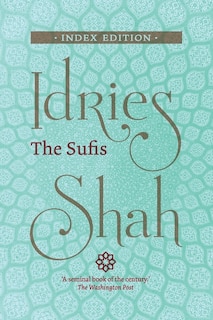 The Sufis: Index Edition