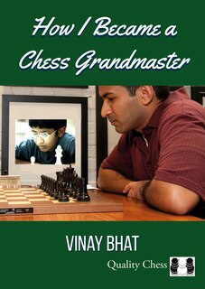 Front cover_How I Became a Chess Grandmaster