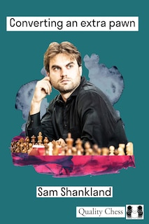 Front cover_Converting an Extra Pawn in Chess