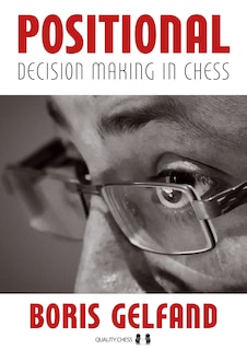 Front cover_Positional Decision Making in Chess, 2nd Edition