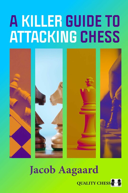 Couverture_A Killer Guide to Attacking Chess