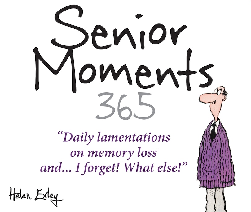 Front cover_365 Senior Moments