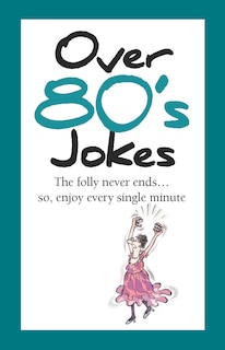 Couverture_Over 80's Jokes