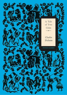Front cover_A Tale Of Two Cities (vintage Classics Dickens Series)