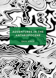 Front cover_Adventures In The Anthropocene