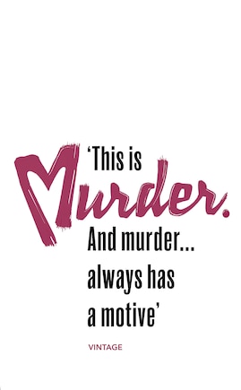 Murder Has a Motive (Heroes & Villains)