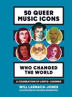 Couverture_50 Queer Music Icons Who Changed The World