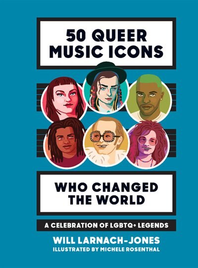 Couverture_50 Queer Music Icons Who Changed The World