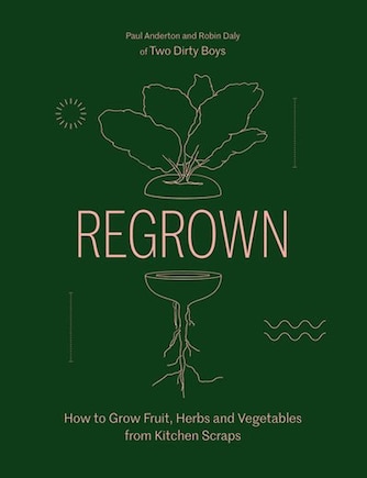 Regrown: How To Grow A Garden On Your Windowsill