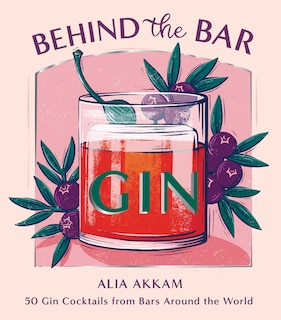 Couverture_Behind the Bar: Gin