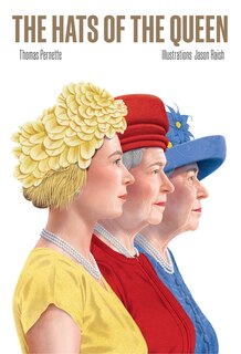 Front cover_The Hats of the Queen