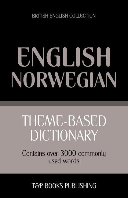 Couverture_Theme-based dictionary British English-Norwegian - 3000 words