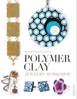 Couverture_Polymer Clay Jewelry Workshop