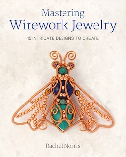 Front cover_Mastering Wirework Jewelry