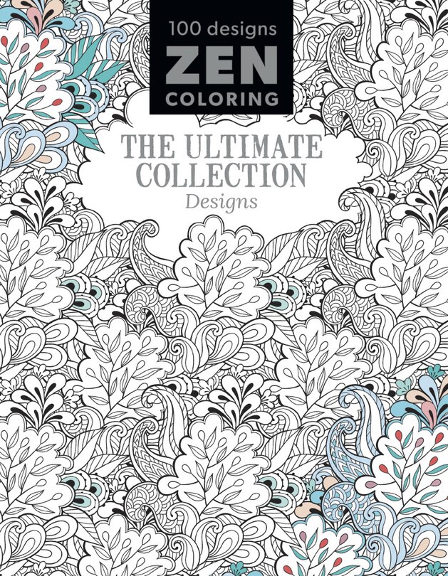Front cover_Zen Coloring - The Ultimate Collection Designs