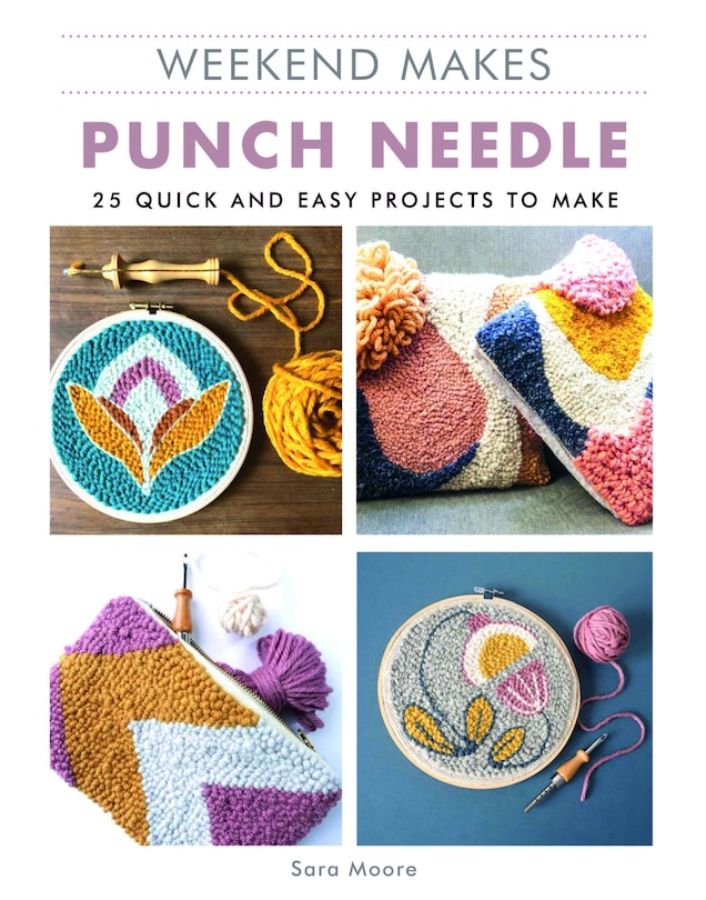 Front cover_Weekend Makes: Punch Needle